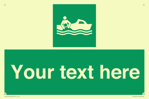 Custom sign safe condition Rescue boat